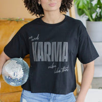 Me And Karma Vibe Like That Graphic Tee