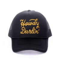 The Howdy Darlin Trucker Hat