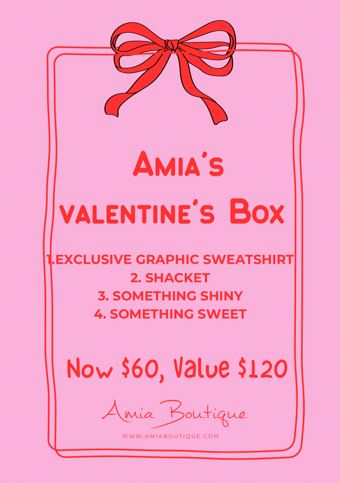 Amia’s Valentine’s Box