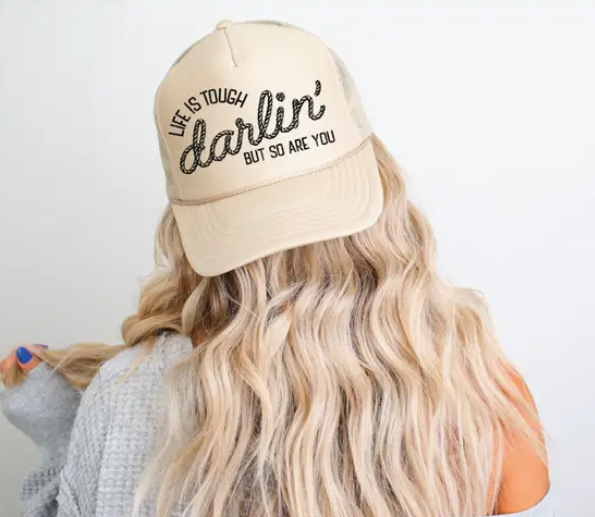 Womens Life Is Tough Trucker Hat