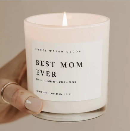 Best Mom Ever! 11 oz Soy Candle 